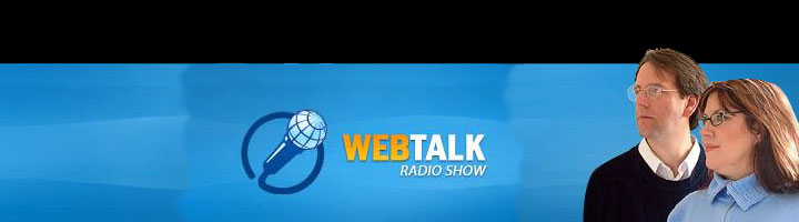 Internet Radio Talk Show with Rob Greenlee and Dana Greenlee - Web Talk Radio Program - WebTalkGuys World Radio Show
